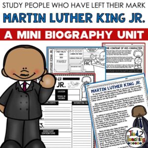 Martin Luther King Jr. Biography pack by Tied 2 Teaching product cover. Includes reading passages, graphic organizers, posters, and activities.