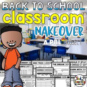 Classroom Makeover Project Based Learning PBL Activity by Tied 2 Teaching Product Cover