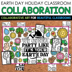 Earth Day Collaboration Poster by Tied 2 Teaching