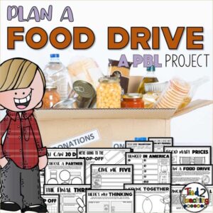 Plan a Food Drive Project Based Learning PBL Activity from Tied 2 Teaching Product Cover