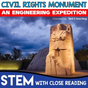 Design a Civil Rights Monument Challenge with Reading Passages from Tied 2 Teaching Product Cover