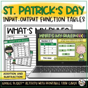 St. Patrick's Day What's My Rule Input and Output Addition and Subtraction Function Tables by Tied 2 Teaching Product Cover
