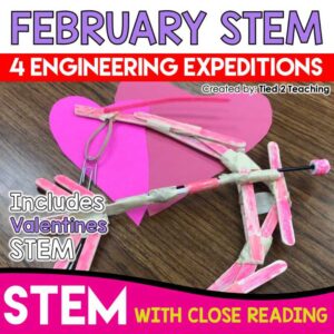 February STEM Challenge Bundle with Reading Passages from Tied 2 Teaching Product Cover