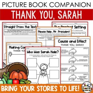 Thank You, Sarah Book Companion Product Cover from Tied 2 Teaching. Pack with graphic organizers, writing response activities and more.