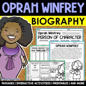 Oprah Winfrey Biography pack by Tied 2 Teaching product cover. Includes reading passages, graphic organizers, posters, and activities.