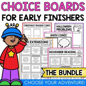 Choice Boards for Early Finishers Complete Bundle by Tied 2 Teaching product cover