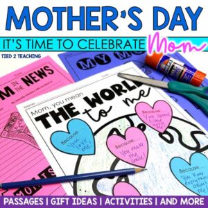 Mother's Day Activities Pack by Tied 2 Teaching Product Cover with Passages, Gift Ideas, Activities and More.