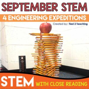 September STEM Challenge bundle with Reading Passages from Tied 2 Teaching Product Cover