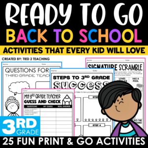 3rd Grade Back to School Activities Pack from Tied 2 Teaching Product Cover. Includes 25 Fun Print and Go Back to School Activities