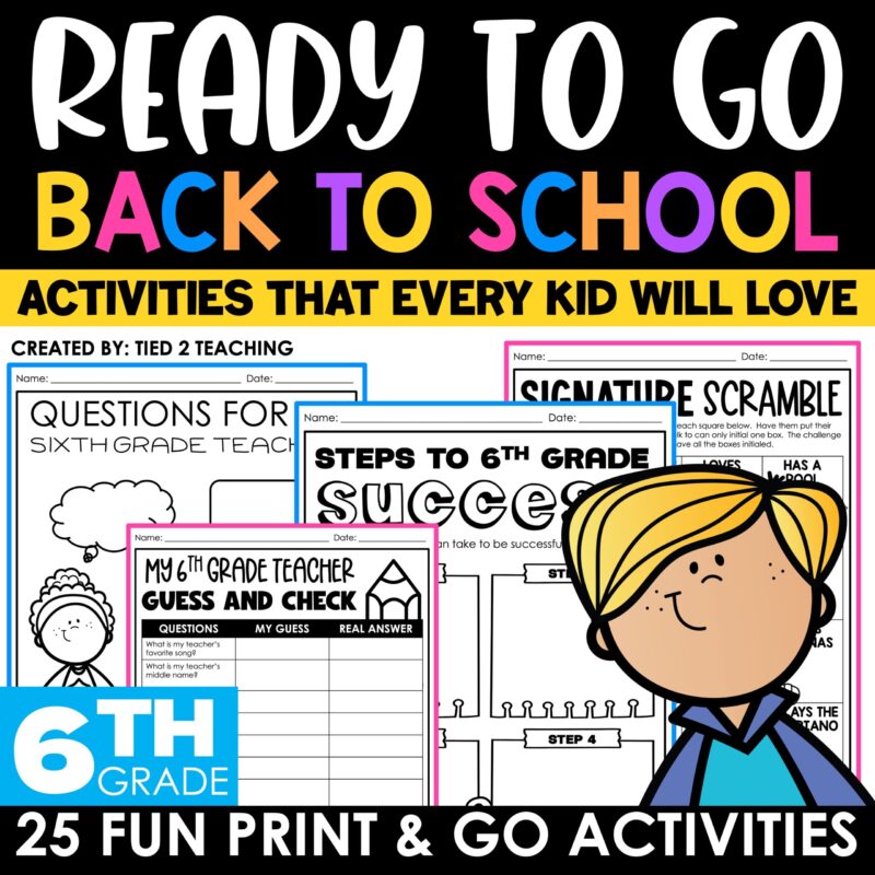 6th Grade Back to School Activities Pack from Tied 2 Teaching Product Cover. Includes 25 Fun Print and Go Back to School Activities