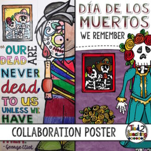Dia de Los Muertos Collaboration Poster by Tied 2 Teaching Product Cover