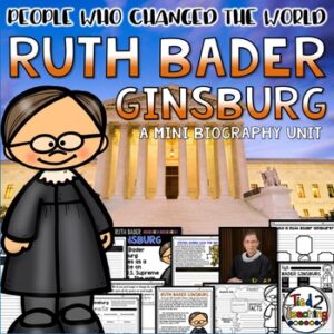 Ruth Bader Ginsburg Biography pack by Tied 2 Teaching product cover. Includes reading passages, graphic organizers, posters, and activities.