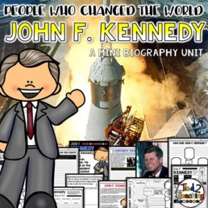 John F. Kennedy Biography pack by Tied 2 Teaching product cover. Includes reading passages, graphic organizers, posters, and activities.